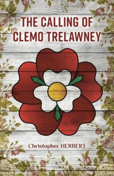 Cover for Christopher Herbert · The Calling of Clemo Trelawney (Pocketbok) (2021)