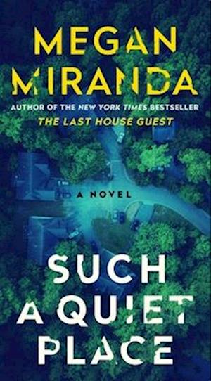 Such A Quiet Place - Megan Miranda - Books - - 9781668079294 - February 25, 2025