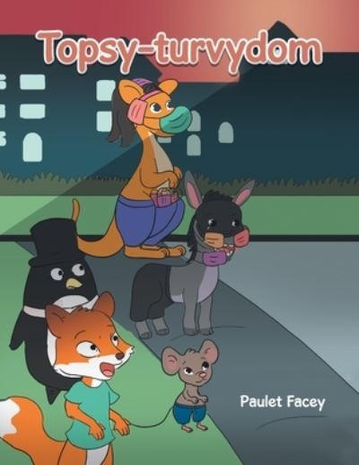 Cover for Paulet Facey · Topsy-Turvydom (Paperback Book) (2022)