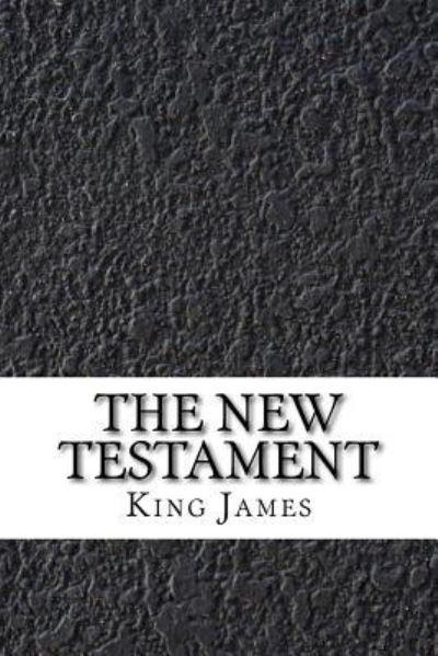 Cover for King James · The New Testament (Paperback Book) (2018)