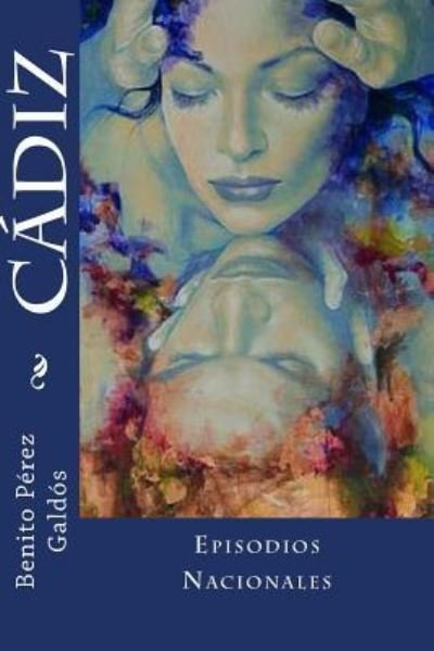 Cover for Benito Perez Galdos · C diz (Paperback Book) (2018)