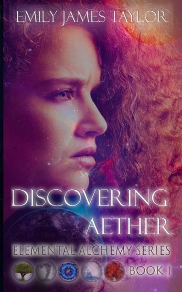 Emily James Taylor · Discovering Aether (Paperback Bog) (2018)