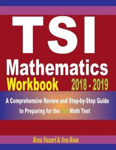 Cover for Ava Ross · Tsi Mathematics Workbook 2018 - 2019 (Paperback Book) (2018)
