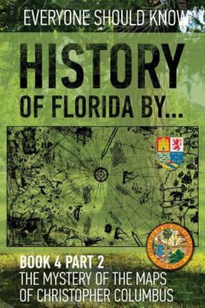 Cover for Konstantin Ashrafyan · History of Florida by... Book 4 part 2 (Paperback Book) (2018)