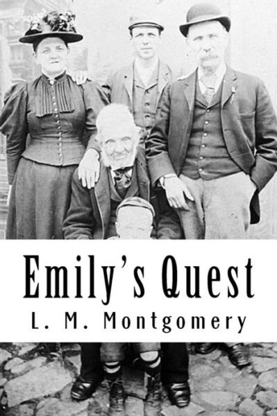 Cover for L M Montgomery · Emily's Quest (Taschenbuch) (2018)