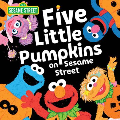 Cover for Sesame Workshop · Five Little Pumpkins on Sesame Street (Hardcover bog) (2021)