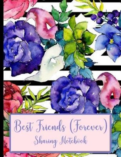 Cover for All about Me · Best Friends Forever #7 - Sharing Notebook for Women and Girls (Paperback Bog) (2018)