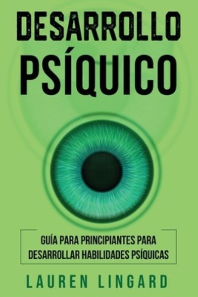 Cover for Lauren Lingard · Desarrollo Psíquico (Bok) (2023)