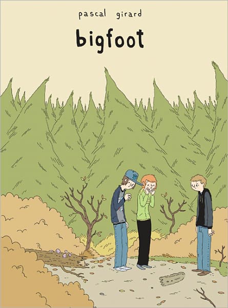 Cover for Pascal Girard · Bigfoot (Hardcover Book) (2010)