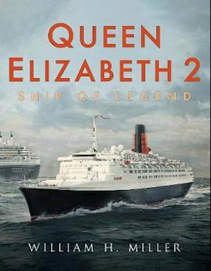 Cover for William Miller · Queen Elizabeth 2: Ship of Legend (Paperback Book) (2021)