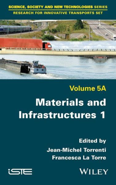 Cover for JM Torrenti · Materials and Infrastructures 1 (Hardcover Book) (2016)