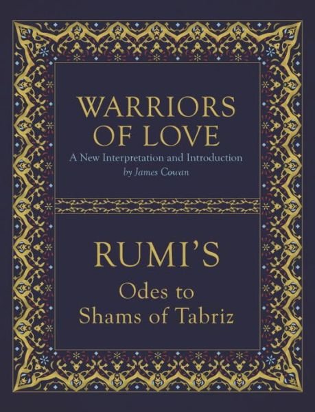 Cover for Mevlana Rumi · Warriors of Love (Hardcover Book) (2017)