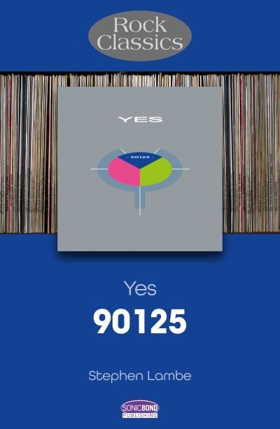 Cover for Stephen Lambe · Yes 90125: Rock Classics - Rock Classics (Paperback Book) (2024)