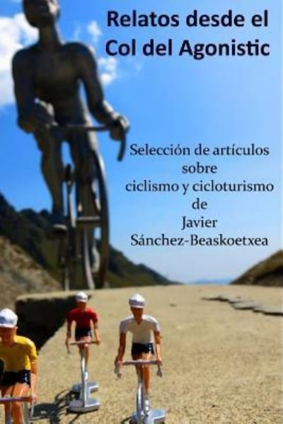 Cover for Suzi Quatro · Relatos Desde El Col del Agonistic (Paperback Bog) (2015)