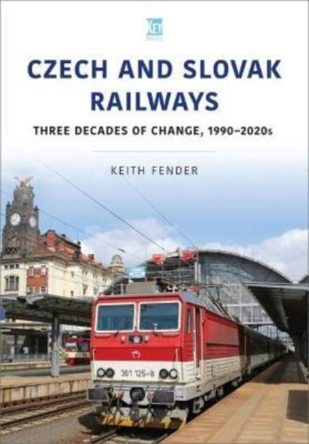 Cover for Keith Fender · Czech and Slovak Railways - World Railways Series (Paperback Book) (2022)