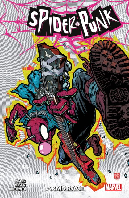 Spider-Punk: Arms Race - Cody Ziglar - Kirjat - Panini Publishing Ltd - 9781804912294 - tiistai 5. marraskuuta 2024