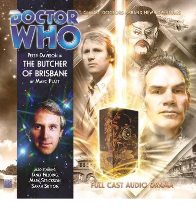 The Butcher of Brisbane - Doctor Who - Marc Platt - Äänikirja - Big Finish Productions Ltd - 9781844356294 - lauantai 30. kesäkuuta 2012