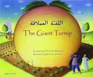 The Giant Turnip - Henriette Barkow - Kirjat - Mantra Lingua - 9781846112294 - torstai 31. joulukuuta 2009