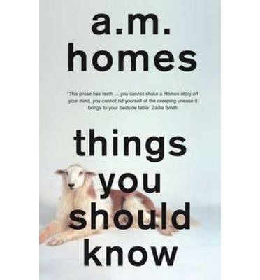 Cover for Homes, A.M. (Y) · Things You Should Know (Paperback Book) (2013)