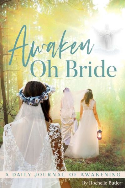 Cover for Rochelle Butler · Awaken Oh Bride (Paperback Book) (2020)