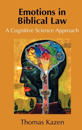 Cover for Thomas Kazen · Emotions in Biblical Law: a Cognitive Science Approach (Hebrew Bible Monographs) (Inbunden Bok) (2011)