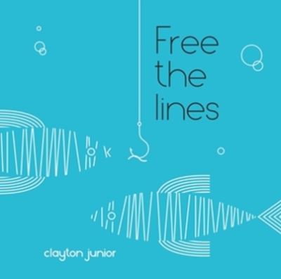 Free the Lines - Clayton Junior - Książki - Quarto Publishing PLC - 9781910277294 - 3 października 2017