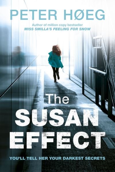 Cover for Peter Høeg · The Susan effect (Bog) (2017)