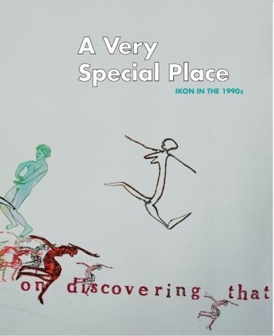 Cover for A Very Special Place: Ikon in the 1990s (Paperback Bog) (2021)