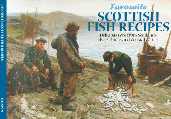 Cover for Scottish Fish Recipes - Favourite Recipes (Paperback Book)