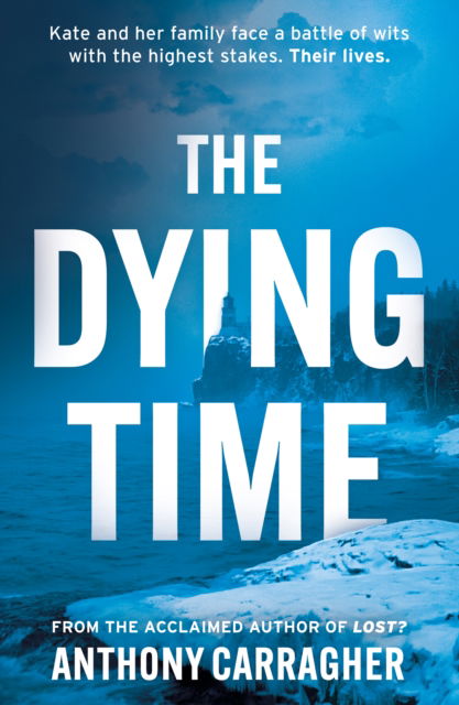 Cover for Anthony Carragher · The Dying Time (Paperback Book) (2024)