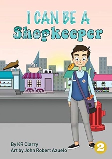 Cover for Kr Clarry · I Can Be A Shopkeeper (Taschenbuch) (2019)