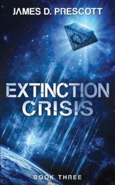 Cover for James D. Prescott · Extinction Crisis (Paperback Book) (2018)