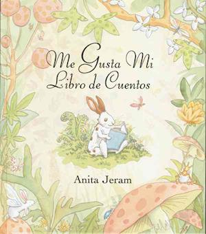 Me Gusta Mi Libro De Cuentos - Anita Jeram - Książki - Lectorum Pubns Inc (J) - 9781930332294 - 1 czerwca 2002