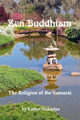 Cover for Kaiten Nukariya · Zen Buddhism; the Religion of the Samurai (Paperback Book) (2008)