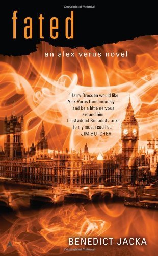 Cover for Benedict Jacka · Fated - An Alex Verus Novel (Taschenbuch) [Original edition] (2012)