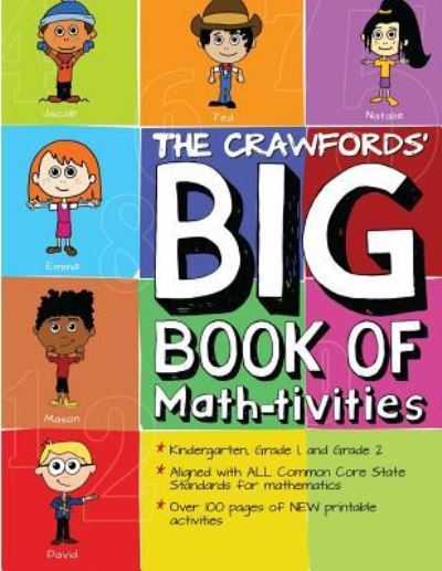 The Crawfords' Big Book of Math-tivities - Yvonne Crawford - Książki - Raphel Marketing. - 9781938406294 - 6 listopada 2013