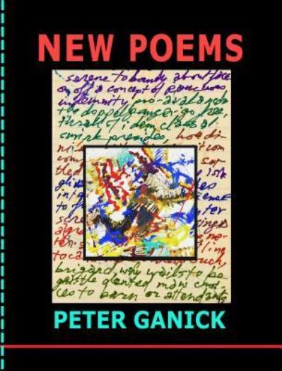 Cover for Peter Ganick · New Poems (Paperback Book) (2016)