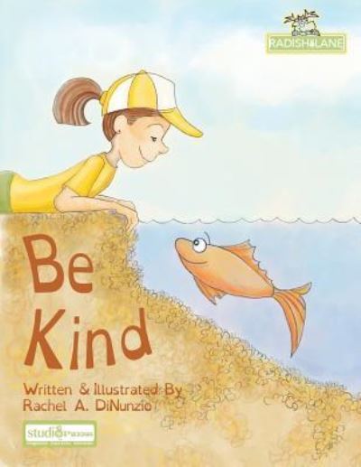 Cover for Rachel A Dinunzio · Be Kind (Paperback Book) (2017)