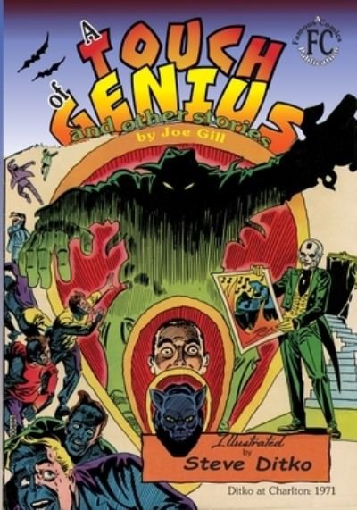 A Touch of Genius - Joe Gill - Livros - Famous Comics - 9781945307294 - 1 de setembro de 2021