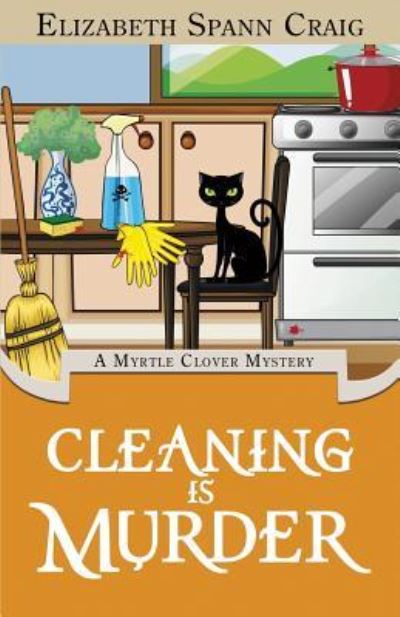 Cover for Elizabeth Spann Craig · Cleaning is Murder (Pocketbok) (2018)