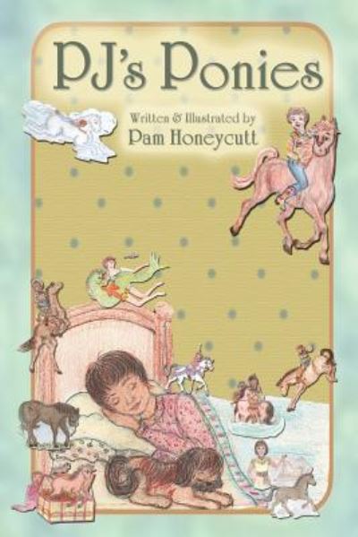 Cover for Pam Honeycutt · PJ's Ponies (Paperback Book) (2018)