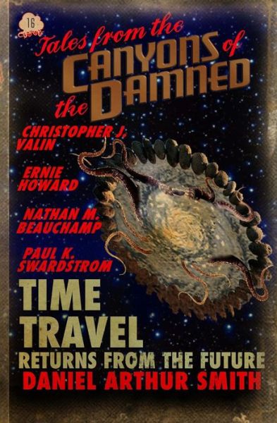 Cover for Daniel Arthur Smith · Tales from the Canyons of the Damned No. 16 (Paperback Book) (2017)