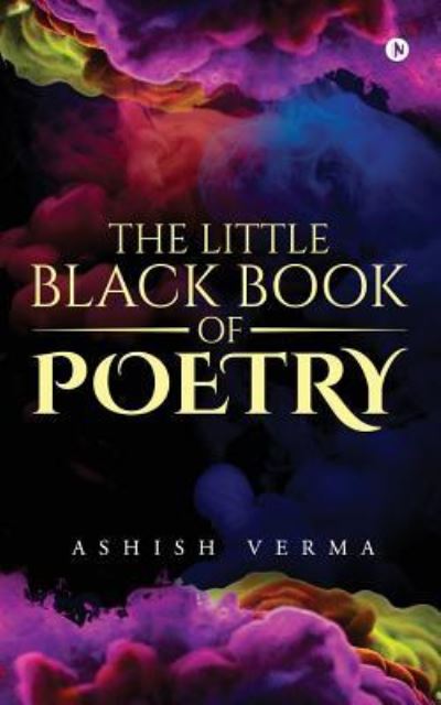 Cover for Ashish Verma · The Little Black Book of Poetry (Paperback Book) (2017)
