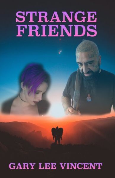 Cover for Gary Lee Vincent · Strange Friends (Paperback Book) (2020)