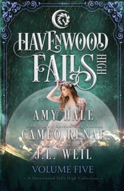 Cover for J L Weil · Havenwood Falls High Volume Five (Paperback Book) (2019)