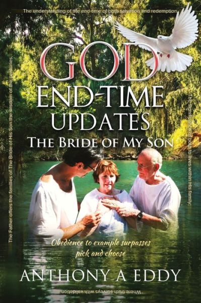 Cover for Anthony A Eddy · GOD End-time Updates The Bride of My Son (Paperback Book) (2020)