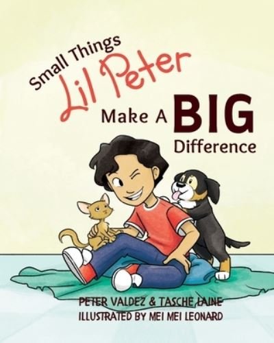 Cover for Tasche Laine · Small Things Lil Peter Make A Big Difference (Bog) (2022)