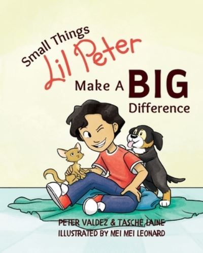 Cover for Tasche Laine · Small Things Lil Peter Make A Big Difference (Buch) (2022)