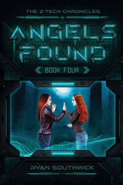 Cover for Ryan Southwick · Angels Found (Paperback Book) (2022)