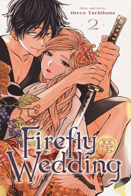 Firefly Wedding, Vol. 2 - Firefly Wedding - Oreco Tachibana - Books - Viz Media, Subs. of Shogakukan Inc - 9781974752294 - June 19, 2025